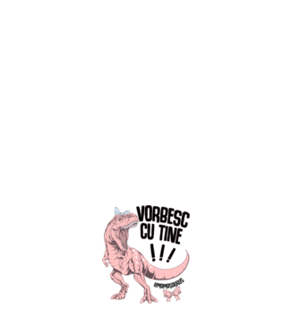 Vorbesc cu tine! #mamasaurus model negru pe tricou