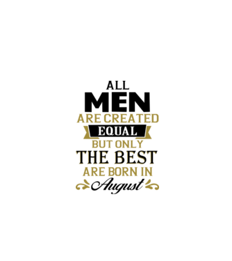 All men created equal but only the beat are born in august model gri pe tricou