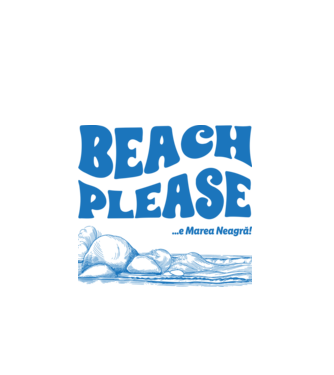 Beach please, e Marea Neagră! model alb pe tricou