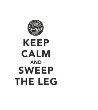 Keep calm and weep the leg cobra kai model albastru deschis pe tricou