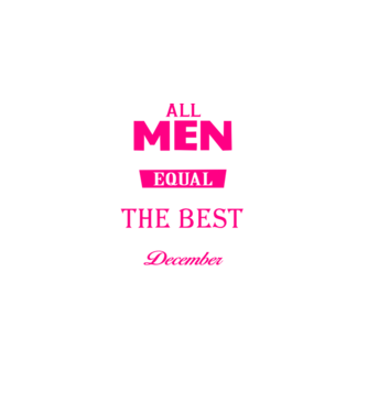 All men created equal but only the beat are born in december model negru pe tricou