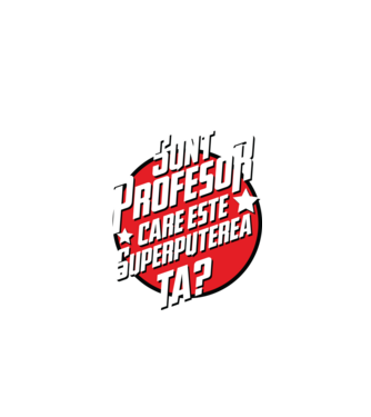 sunt profesor, care este superputerea ta? model negru pe tricou