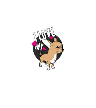 I love my Chihuahua model alb pe tricou