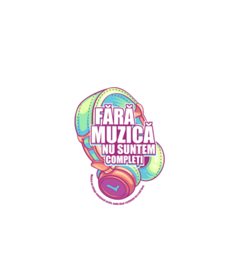 Fără muzică nu suntem compleți - Muzica ne atinge emoțional acolo, unde doar cuvintele nu o pot face. model alb pe tricou