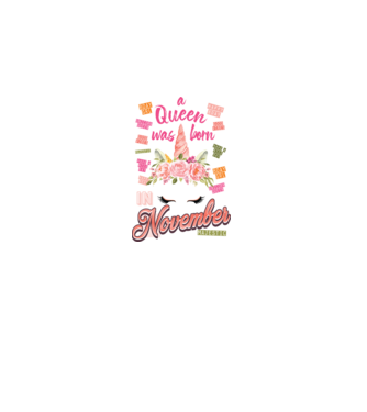 A queen was born in NOVEMBER model alb/roșu pe tricou