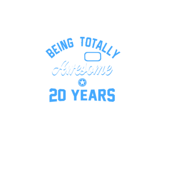 Being totally awesome 20 model turcoaz pe tricou