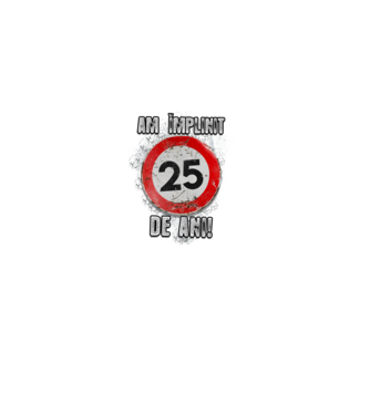 Am împlinit 27 de ani! model negru pe tricou
