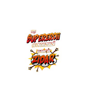 Toți supereroii se deghizează, eu sunt un zidar model alb pe tricou