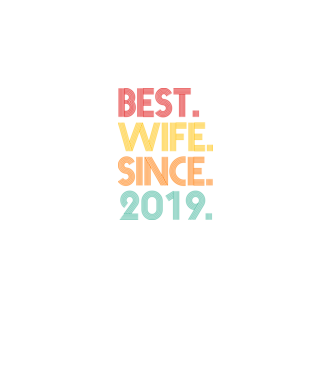 best wife since 2019 retro model negru pe tricou