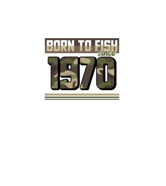 Born to fish since 1970 model turcoaz pe tricou