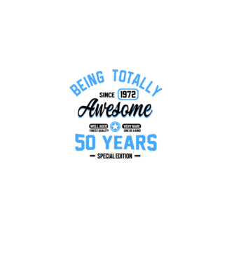 50 years of being totally awesome model roz deschis pe tricou