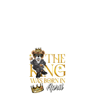 The king was born int APRIL model negru pe tricou