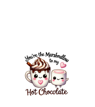 Marshmallow to my Hot Chocolate model alb pe tricou