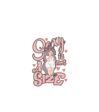 Sexy is not a size cutie model alb pe tricou