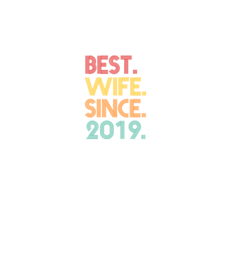 best wife since 2019 retro model negru pe tricou