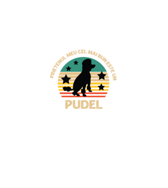 Prietenul meu cel mai bun este un pudel model negru pe tricou