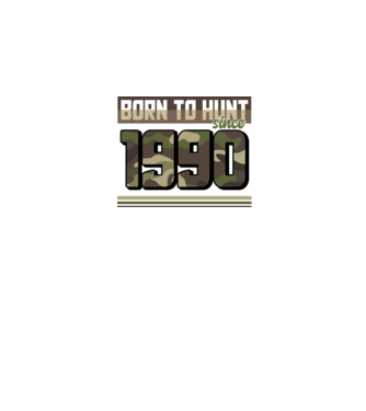 Born to hunt since 1990 model negru pe tricou