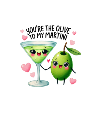 Olive to my Martini model nisipiu pe tricou