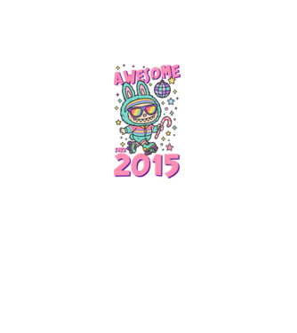 Awesome since 2015 - Labubu model verde neon pe tricou