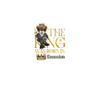 The king was born int DECEMBER model negru pe tricou