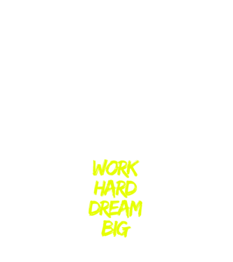 Work Hard Dream Big model alb pe tricou