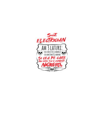 sunt electrician am 3 laturi model alb pe tricou