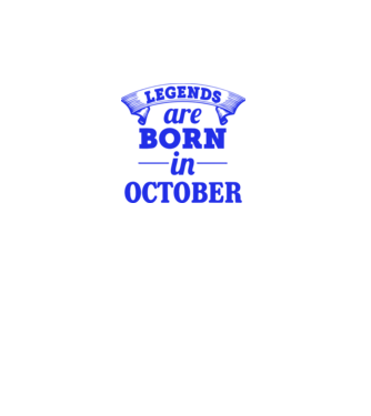 Legends are born in October model alb pe tricou