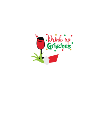 Drink up Grinches model gri pe tricou
