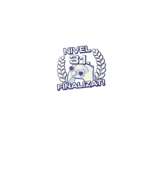 Nivel 31 finalizat! model negru pe tricou