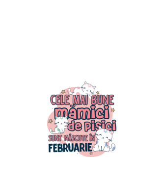 Cele mai bune mămici de pisici februarie model alb pe tricou