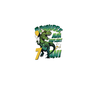 Rawr Am împlinit 7 ani model alb pe tricou