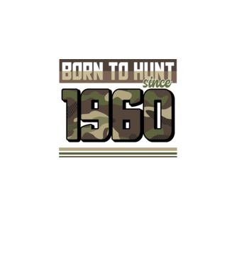 Born to hunt since 1960 model negru pe tricou