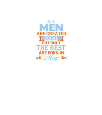 All men created equal but only the beat are born in may model negru pe tricou