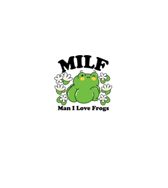 MILF man i love frogs model liliachiu pe tricou