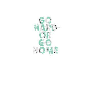 Go Hard or Go Home model negru pe tricou