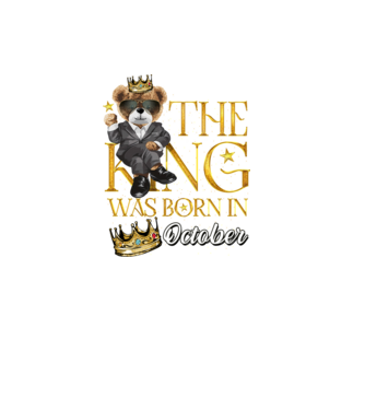 The king was born int OCTOBER model negru pe tricou