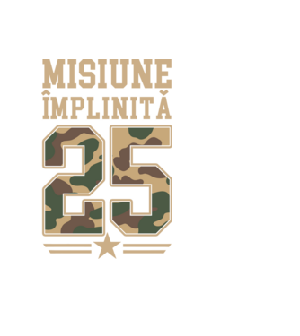 Misiune împlinită 25 model negru pe tricou