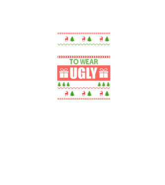 Too Cute for ugly sweater model negru pe tricou