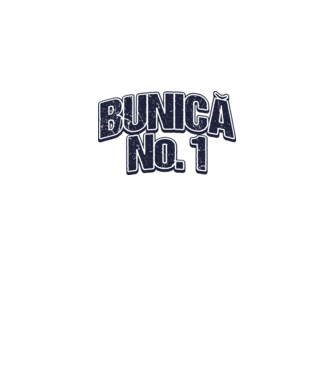 Bunică No.1 model alb pe tricou