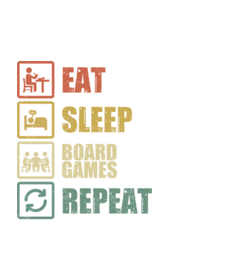 eat sleep Board Games repeat model negru pe tricou