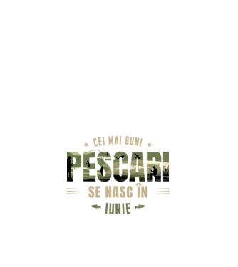Cei mai buni pescari se nasc în iunie model alb pe tricou