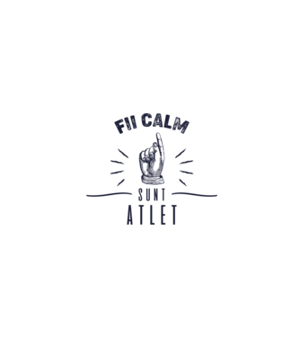 Fii calm, sunt ATLET model alb pe tricou