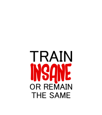 train insane model alb pe tricou