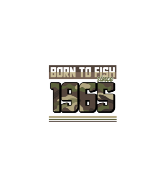 Born to fish since 1965 model nisipiu pe tricou