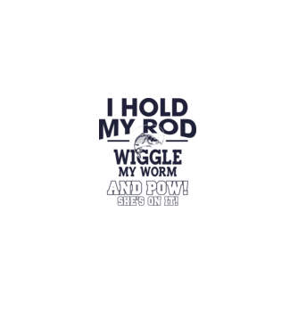 I hold my rod model alb pe tricou