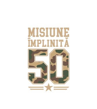 Misiune împlinită 50 model alb pe tricou