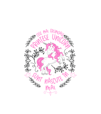 Cele mai frumoase prințese unicorn sunt născute în Mai model alb pe tricou