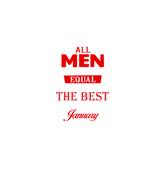 All men created equal but only the beat are born in january model negru pe tricou