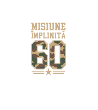 Misiune împlinită 60 model turcoaz pe tricou