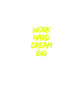 Work Hard Dream Big model negru pe tricou